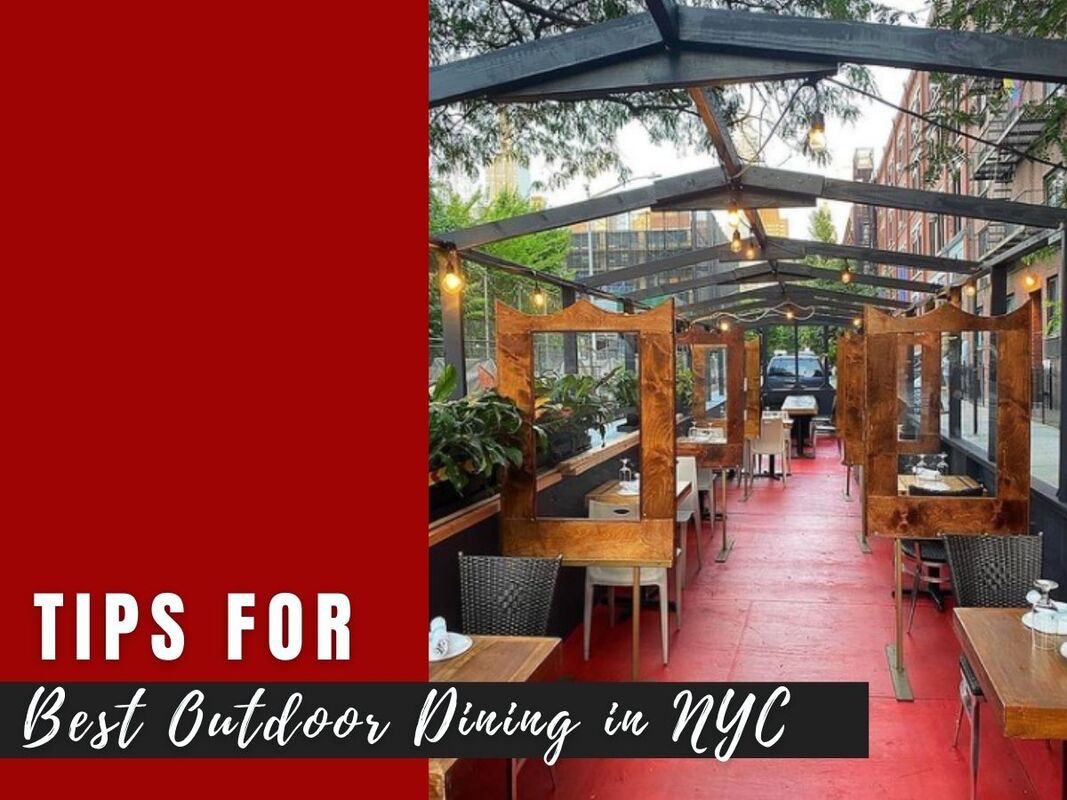 Tips for The Best Outdoor Dining in NYC